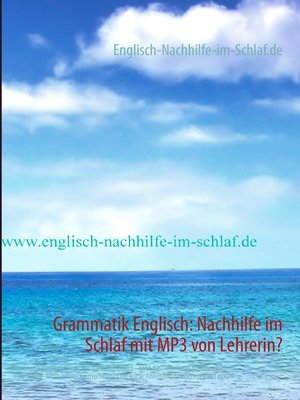 cover image of Grammatik Englisch--Nachhilfe im Schlaf mit MP3 von Lehrerin?